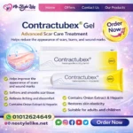 Contractubex Gel منتج فعال لعلاج التندبات وتحسين مظهر البشرة