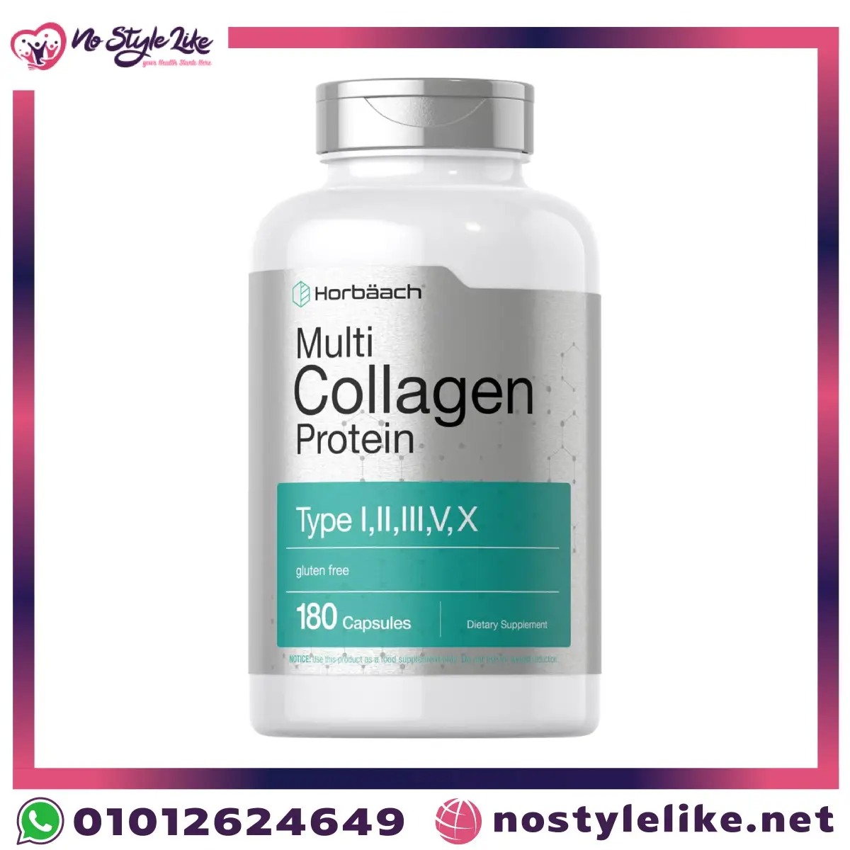 Horbaach Multi Collagen Protein 180 Capsules هرباخ كولاجين بروتين مكمل غذائي horbaach multi collagen protein type 1 2 3 5 10 front image
