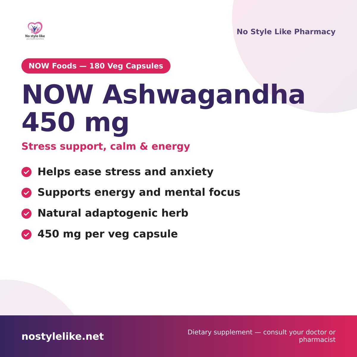 NOW Ashwagandha 450 mg - stress and energy support supplement
