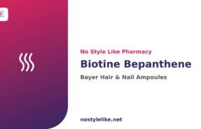 Biotine Bepanthene – Bayer French ampoules for hair and nails