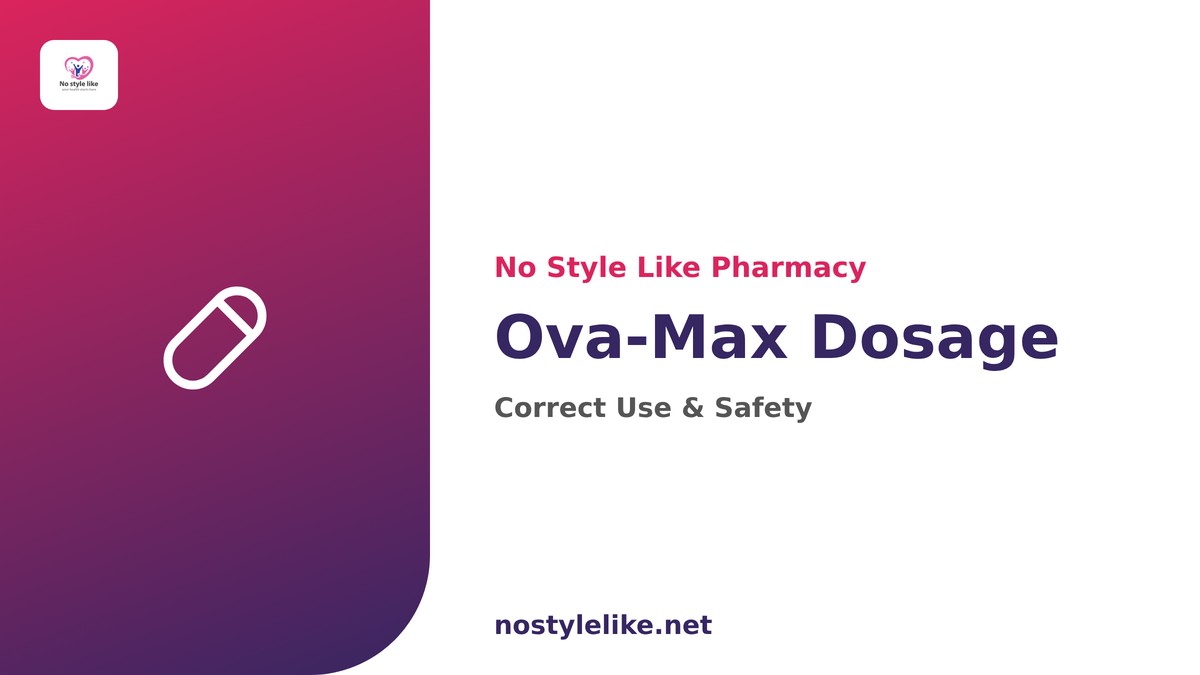 Ova-Max dosage