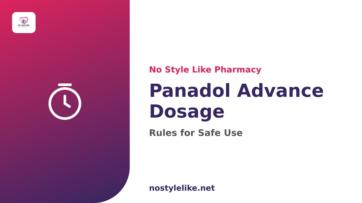 Panadol Advance dosage and safe use for adults