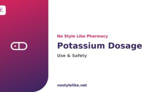 Potassium dosage – how to use it safely with NOW Potassium Plus Iodine
