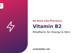 Vitamin B2 (riboflavin) – NOW supplement for energy, skin and nerves
