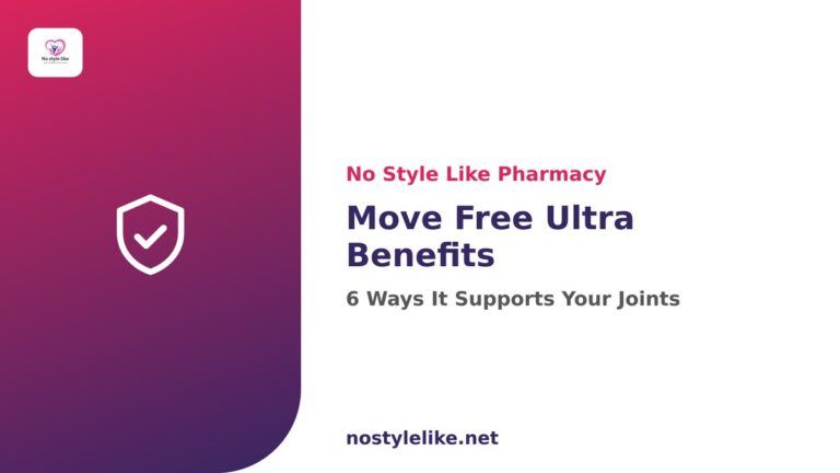 Move Free Ultra benefits for joints and cartilage - No Style Like Pharmacy