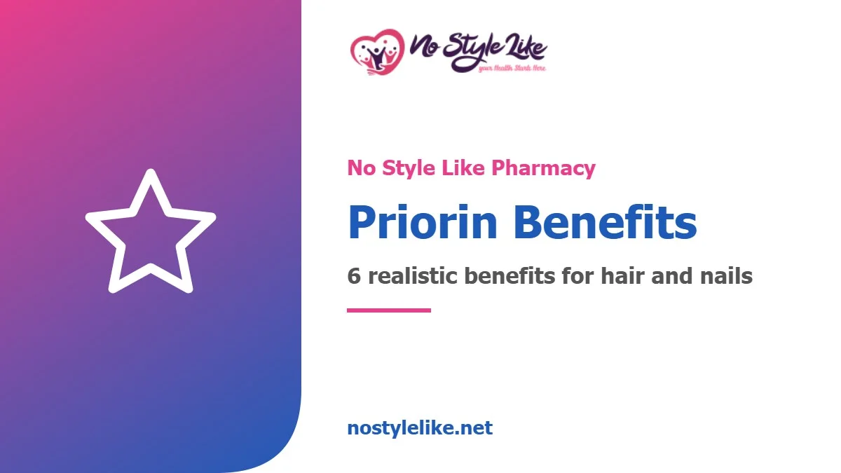 Priorin benefits for hair and nails - No Style Like pharmacy