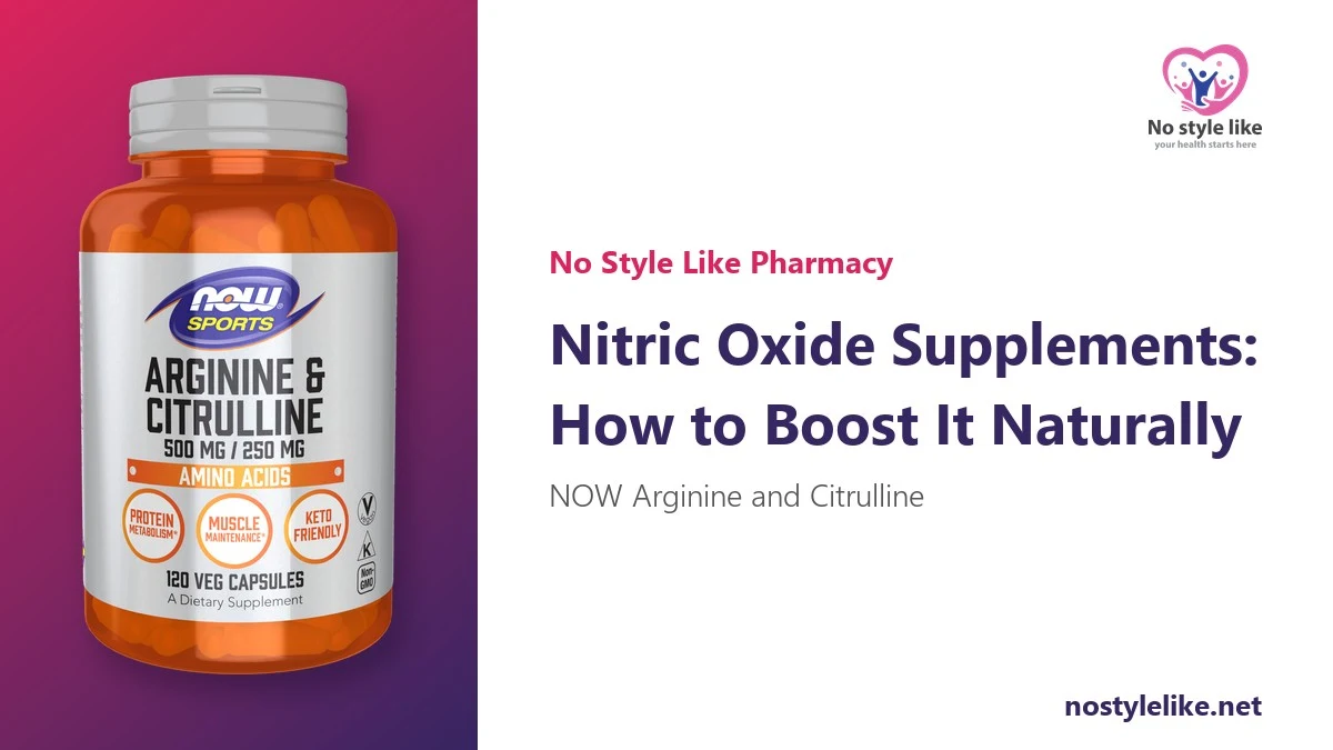 Nitric Oxide Supplements: What Nitric Oxide Is and How to Boost It Naturally – 6 Facts