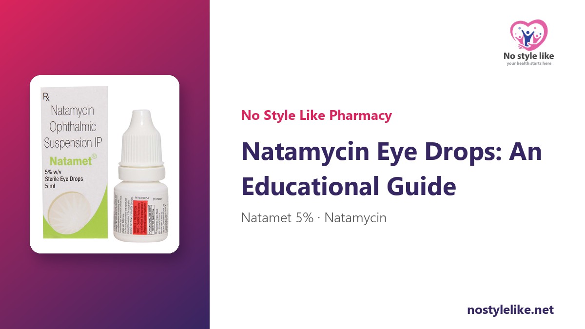 natamycin eye drops – Natamycin Eye Drops