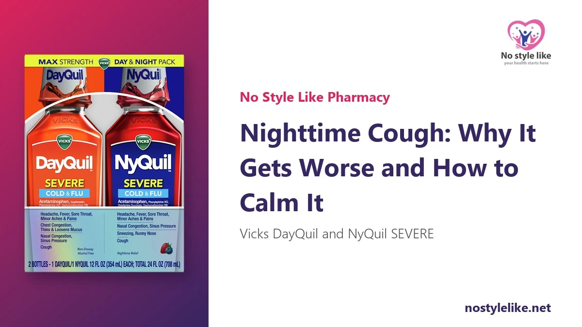 Nighttime Cough: Why It Gets Worse at Night and 7 Proven Ways to Calm It
